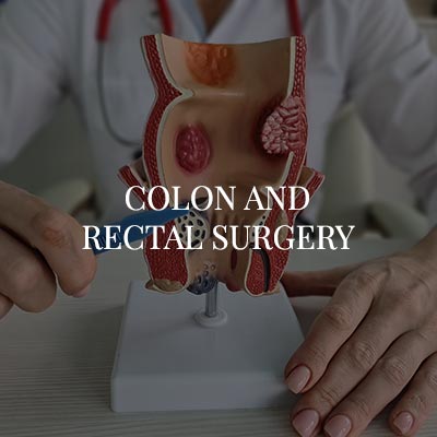 Colon and Rectal Surgery Near Me in Phoenix, AZ